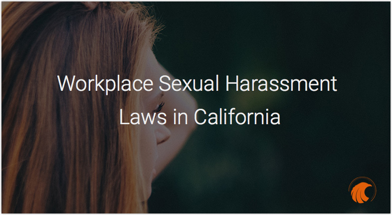 California Sexual Harassment Law